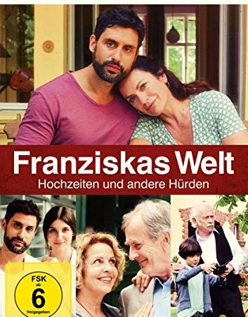 Franziskas Welt - Hochzeiten und andere Hürden