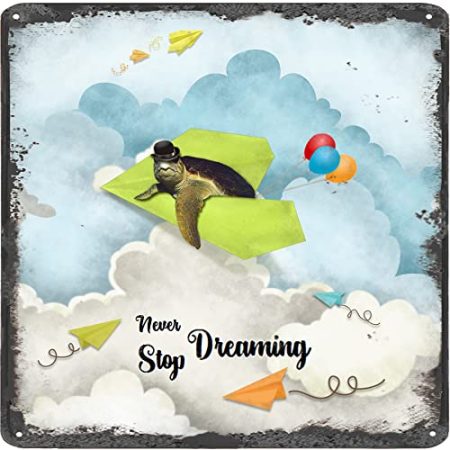 Inspirierende Wandkunst – Never Stop Dreaming, Meeresschildkröte Vintage Blechschild – Ballondekoration – Papier Flugzeug motivierendes Poster rustikales Wandschild 30,5 x 30,5 cm