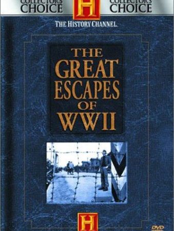 Great Escapes of Wwii